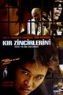 Kır Zincirlerini Film Posteri