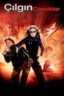 Çılgın Çocuklar Film Posteri