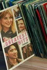 The Greatest Hits Film Posteri