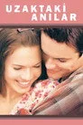 Uzaktaki Anılar Film Posteri
