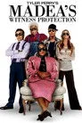 Madea'nın Tanık Koruması Film Posteri