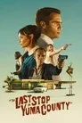 The Last Stop in Yuma County Film Posteri