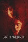 Birth/Rebirth Film Posteri