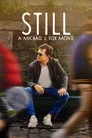 STILL: A Michael J. Fox Movie Film Posteri