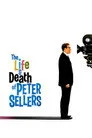 The Life and Death of Peter Sellers Film Posteri