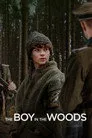 The Boy in the Woods Film Posteri