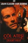 Çöl Ateşi Film Posteri