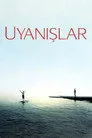 Uyanışlar Film Posteri