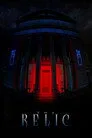 The Relic Film Posteri