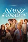 İsimsiz Kahraman Film Posteri