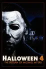 Cadılar Bayramı 4: Michael Myers'ın Dönüşü Film Posteri