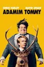 Adamım Tommy Film Posteri