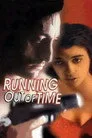 Running Out of Time Film Posteri