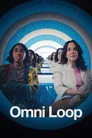 Omni Loop Film Posteri