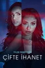 Tyler Perry'den Çifte İhanet Film Posteri