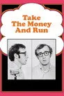 Take the Money and Run Film Posteri