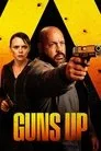 Guns Up Film Posteri