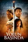 Yolun Başında Film Posteri