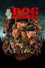 Köpek Askerler Film Posteri