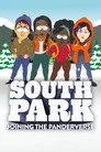 South Park: Panderverse'e Katılmak Film Posteri