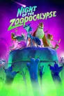 Night of the Zoopocalypse Film Posteri