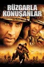 Rüzgarla Konuşanlar Film Posteri