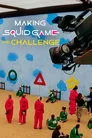Squid Game: The Challenge - Kamera Arkası Film Posteri