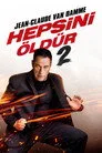 Hepsini Öldür 2 Film Posteri
