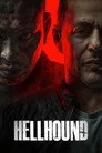 Hellhound Film Posteri