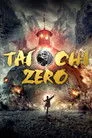 Tai Chi Zero Film Posteri
