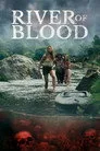 River of Blood Film Posteri