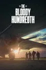 The Bloody Hundredth Film Posteri