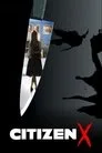 Citizen X Film Posteri