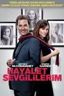 Hayalet Sevgililerim Film Posteri