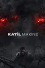 Katil Makine Film Posteri