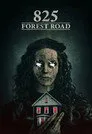 825 Forest Road Film Posteri