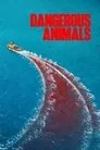 Tehlikeli Hayvanlar Film Posteri