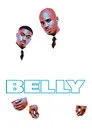 Belly Film Posteri