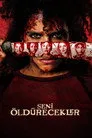 Seni Öldürecekler Film Posteri