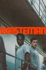 Wasteman Film Posteri