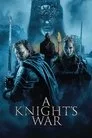 A Knight's War Film Posteri