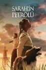 Sarah'ın Petrolü Film Posteri