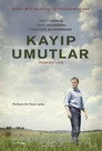 Kayıp Umutlar Film Posteri