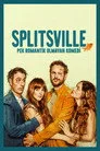 Splitsville: Pek Romantik Olmayan Komedi Film Posteri