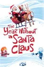 The Year Without a Santa Claus Film Posteri