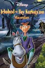 Ichabod ve Bay Kurbağa'nın Maceraları Film Posteri