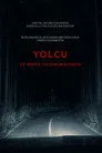 Yolcu Film Posteri