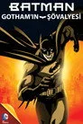 Batman: Gotham'ın Şövalyesi Film Posteri