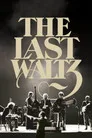 The Last Waltz Film Posteri