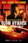 Ölüm Uyanışı Film Posteri